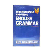 Understanding and using English Grammar (Second edition)