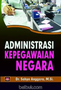 Administrasi Kepegawaian Negara