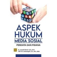 Aspek Hukum Media Sosial : Perdata dan Pidana