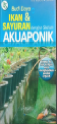 Budidaya Ikan & Sayuran Dengan Sistem Hidroponik