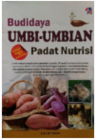 Budidaya Umbi-Umbian Padat Nutrisi
