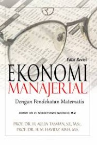 EKONOMI MANAJERIAL: Dengan Pendekatan  Matematis