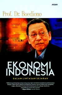 Ekoomi Indonesia dalam lintasan sejarah