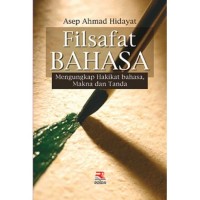 FILSAFAT BAHASA : MENGUNGKAP HAKIKAT BAHASA