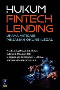 Hukum Fintech Lending (Upaya Mitigasi Pinjaman Online Ilegal )