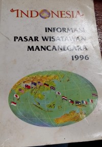 INFORMASI PASAR WISATAWAN MANCAEGARA 1996