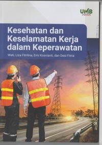 Kesehatan dan keselamatan kerja dalam keperawatan
