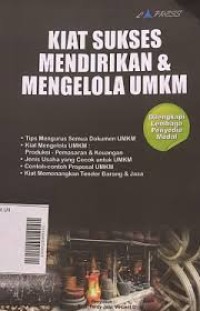 KIAT SUKSES MENDIRIKAN & MENGELOLA UMKM