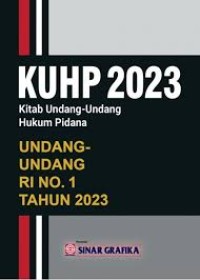 KUHP 2023 (Undang-undang RI No.1 Tahun 2023)