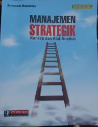 MANAJEMEN  STRATEGIK KONSEP DAN ALAT ANALISIS
