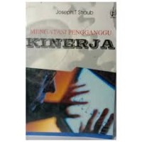 Mengatasi Pengganggu Kinerja