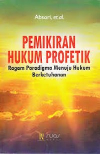 Pemikiran Hukum Profetik
