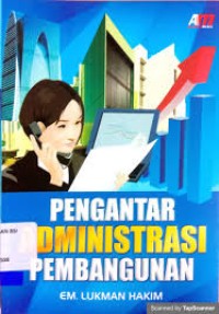 Pengantar Administrasi Pembangunan