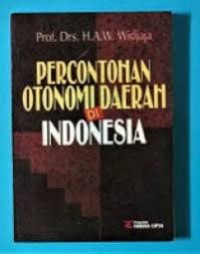 Percontohan Otonomi Daerah di Indonesia