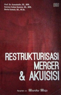 RESTRUKTURISASI MERGER & AKUISISI