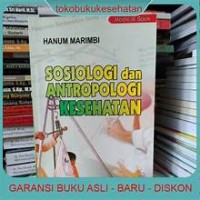 Sosiologi Dan Antropologi Kesehatan