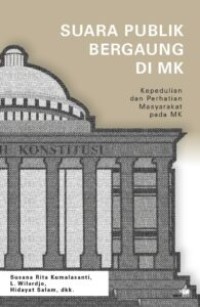 Suara Publik Bergaung Di MK