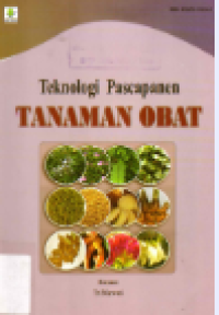 Teknologi Pascapanen Tanaman Obat