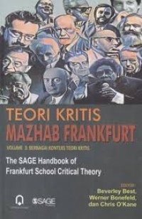 Teori Kritis Mazhab Frankfurt : Berbagai konteks Teori Kritis
