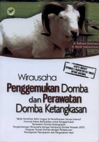 Wirausaha Penggemukan Domba dan Perawatan  Domba Ketangkasan