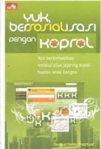 Yuk Bersosialisasi Dengan Koprol